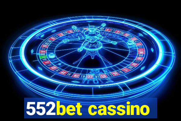 552bet cassino